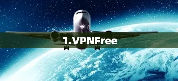 1.VPNFree